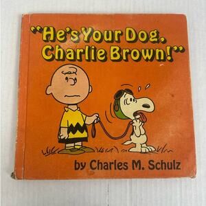 He's Your Dog Charlie Brown Charles M Schulz Snoopy Peanuts Vintage Book 1968
